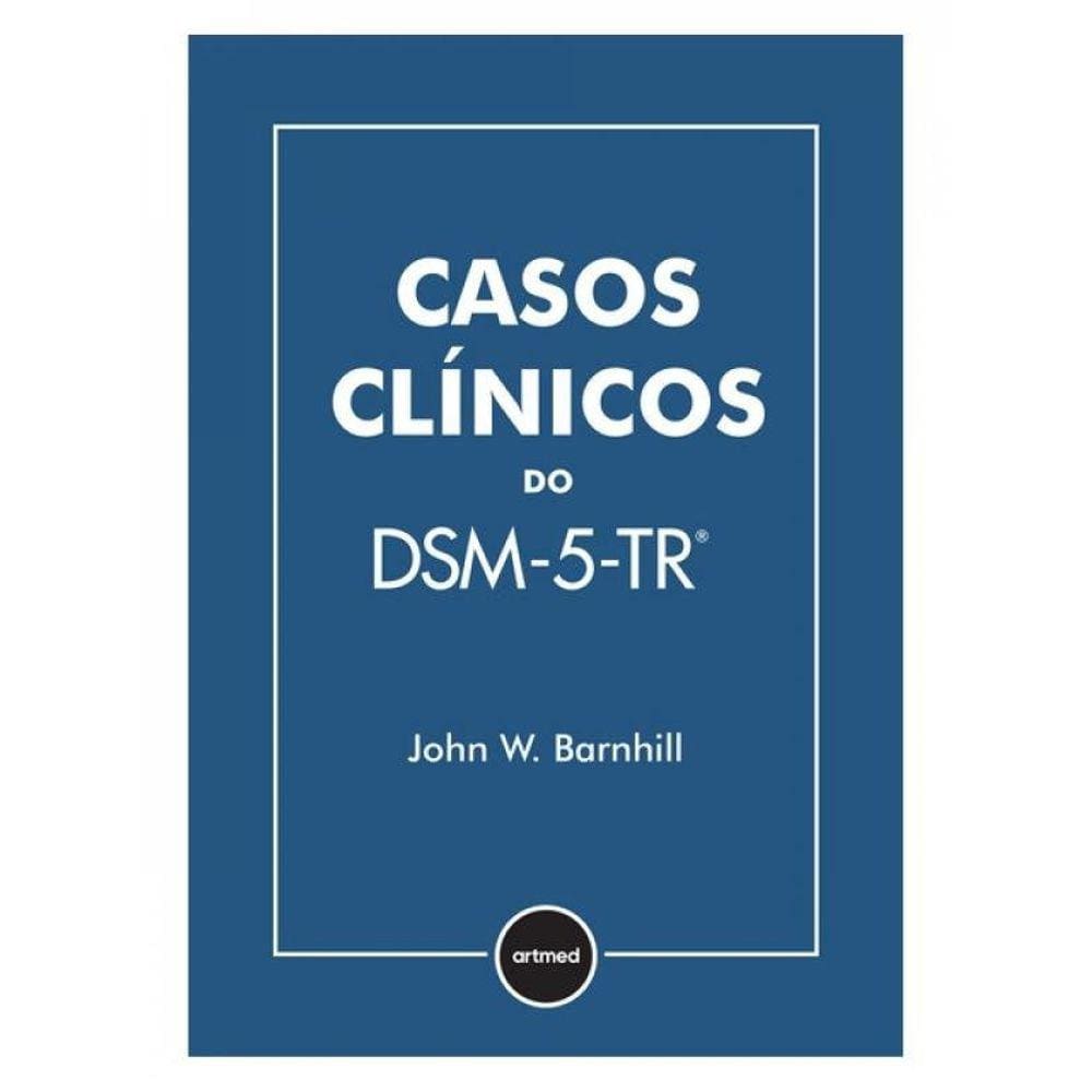 Casos Clinicos Do Dsm 5 Pdf Casas Bahia