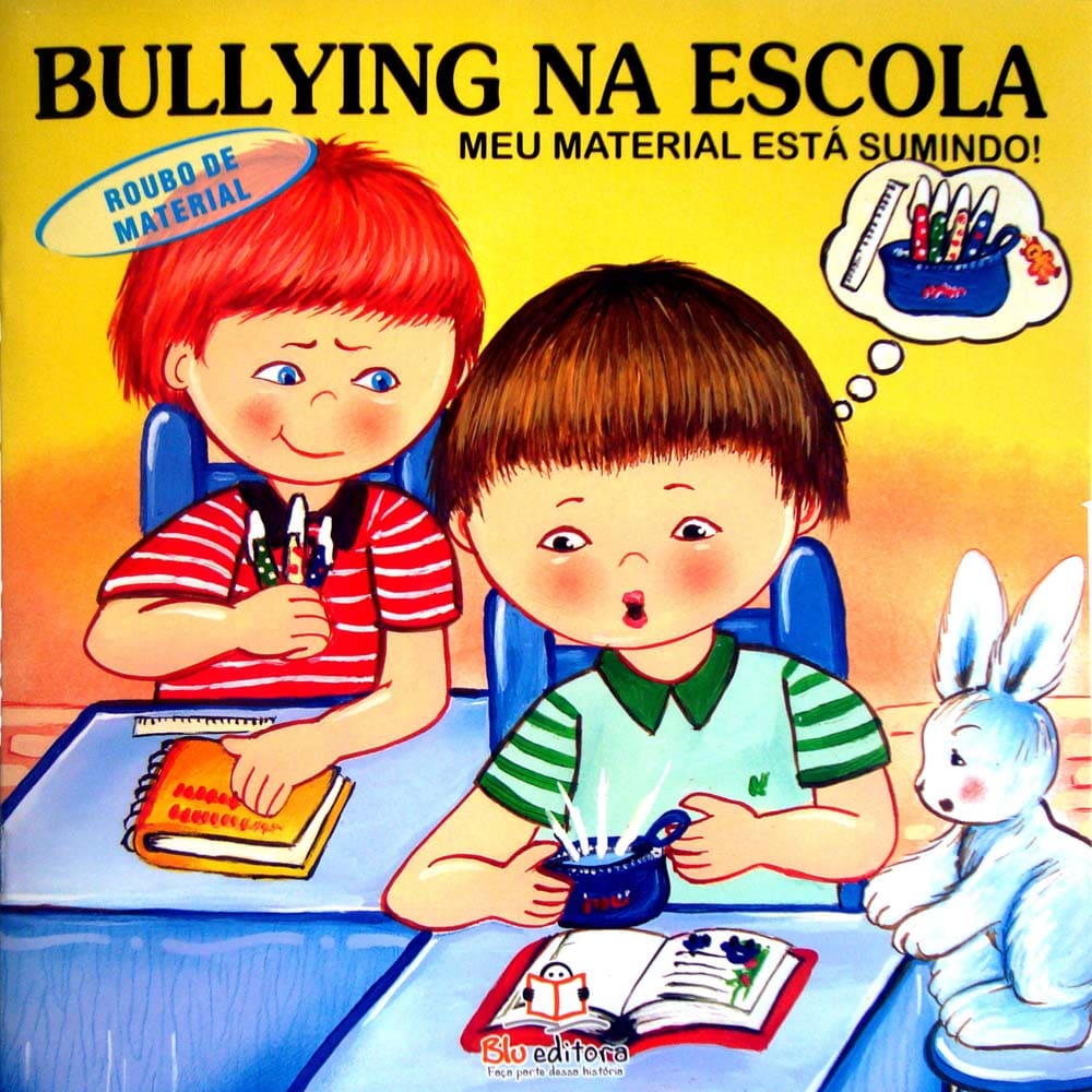 Bullying Na Escola Roubo Material Blu Editora Casas Bahia