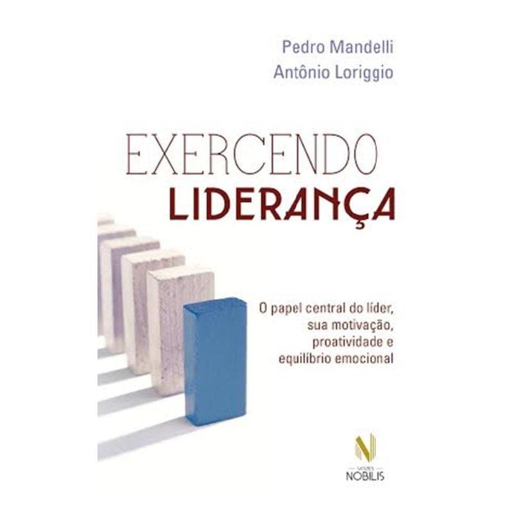 Exercendo Lideranca