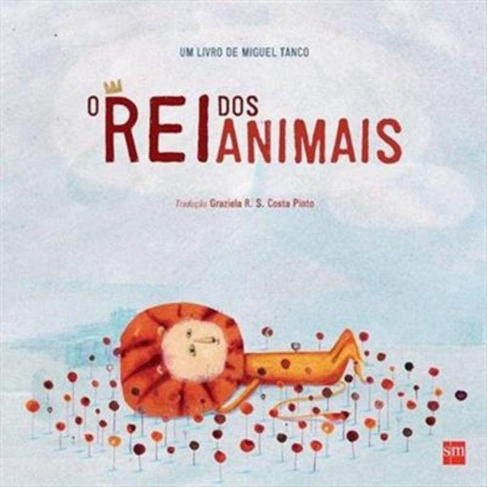 Rei Dos Animais, O