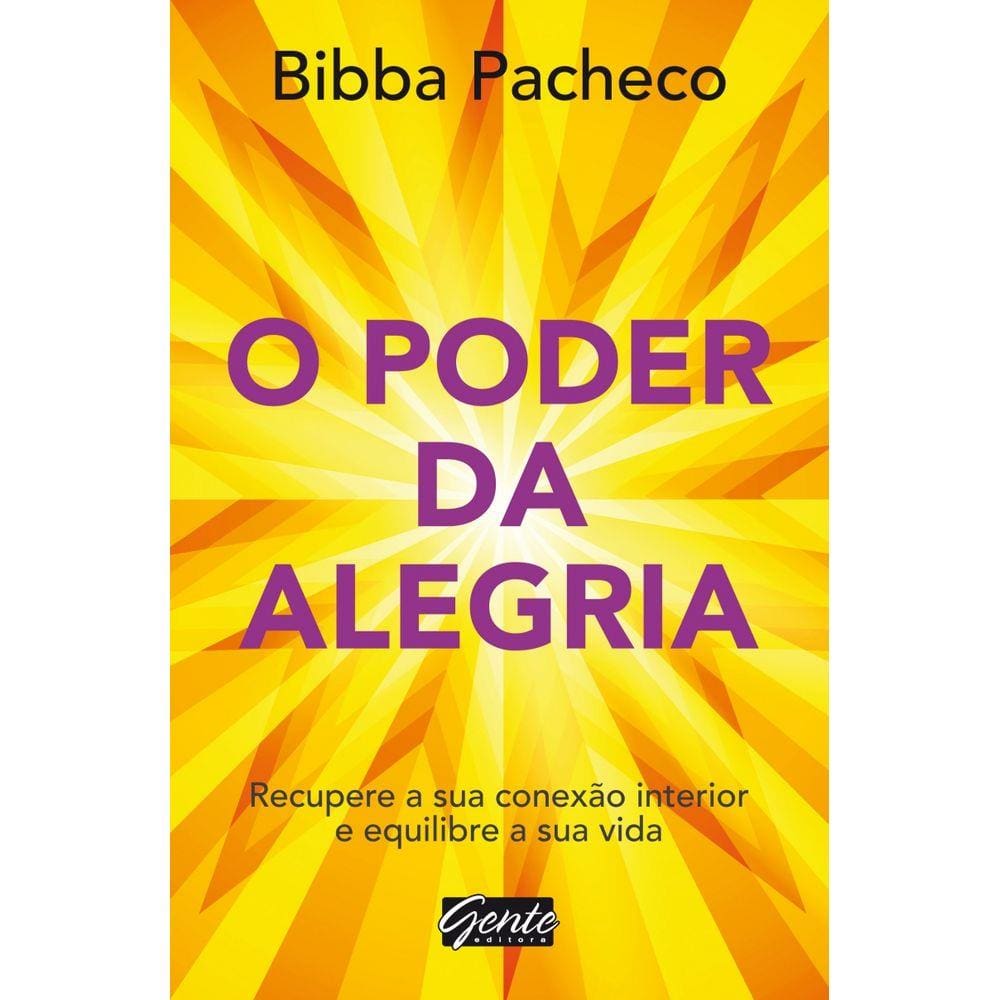 Poder Da Alegria, O - Gente