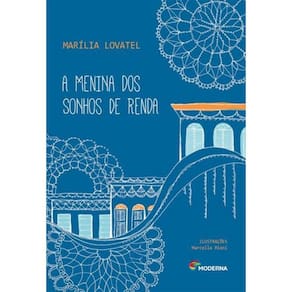 Menina Dos Sonhos De Renda, A