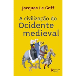 Civilizacao do Ocidente Medieval - Vozes
