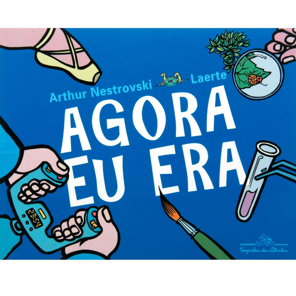 Livro - Agora Eu Era - Arthur Nestrovski