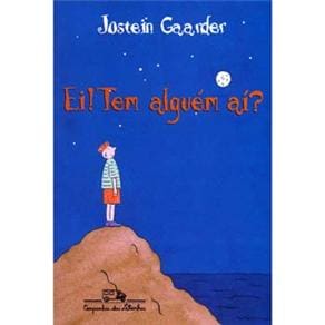 Livro - Ei! Tem Alguém Ai? - Jostein Gaarder