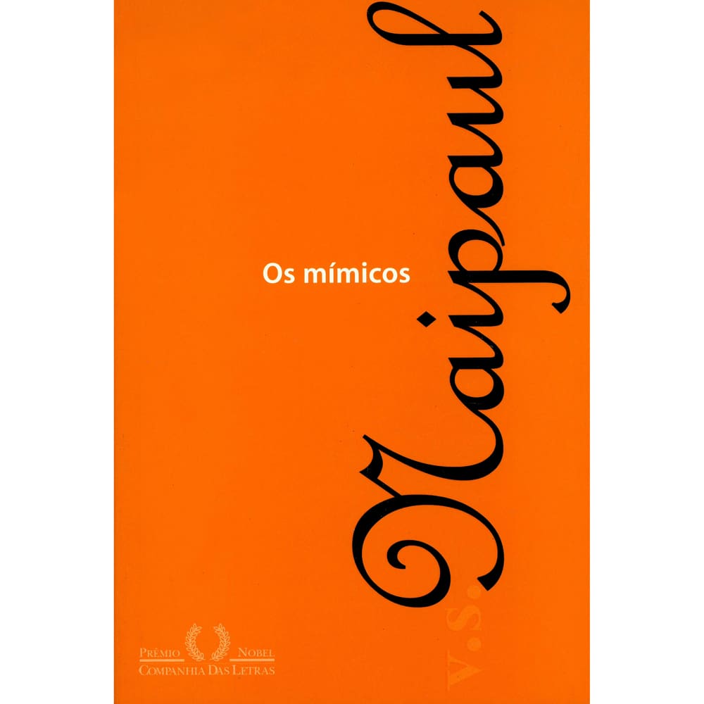 Livro - Os Mímicos -  Naipaul, V. S.