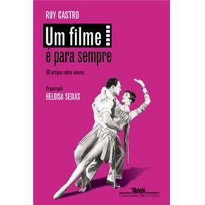 imagem-Livro - Um Filme é Para Sempre: 60 Artigos Sobre Cinema