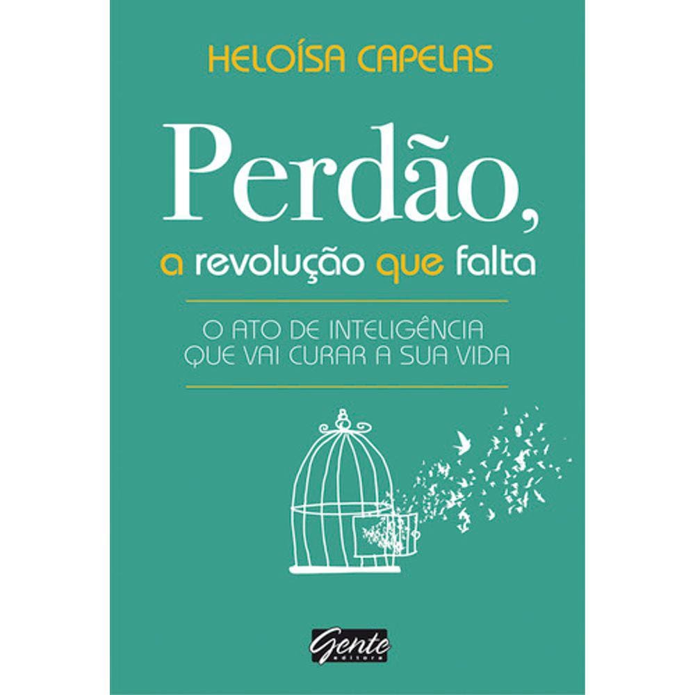 Perdao, A Revoluçao Que Falta