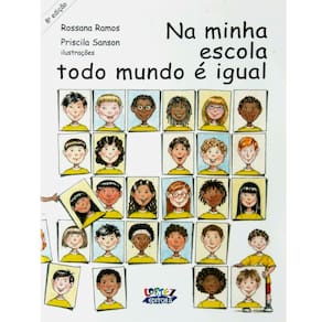 Livro - Na Minha Escola Todo Mundo É Igual - Rossana Ramos