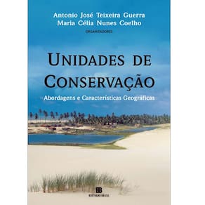 Livro - Unidades de Conservação: Abordagens e Características Geográficas