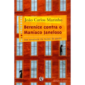 Livro - Berenice Contra o Maníaco Janeloso