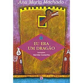 Livro - Eu Era Um Dragão
