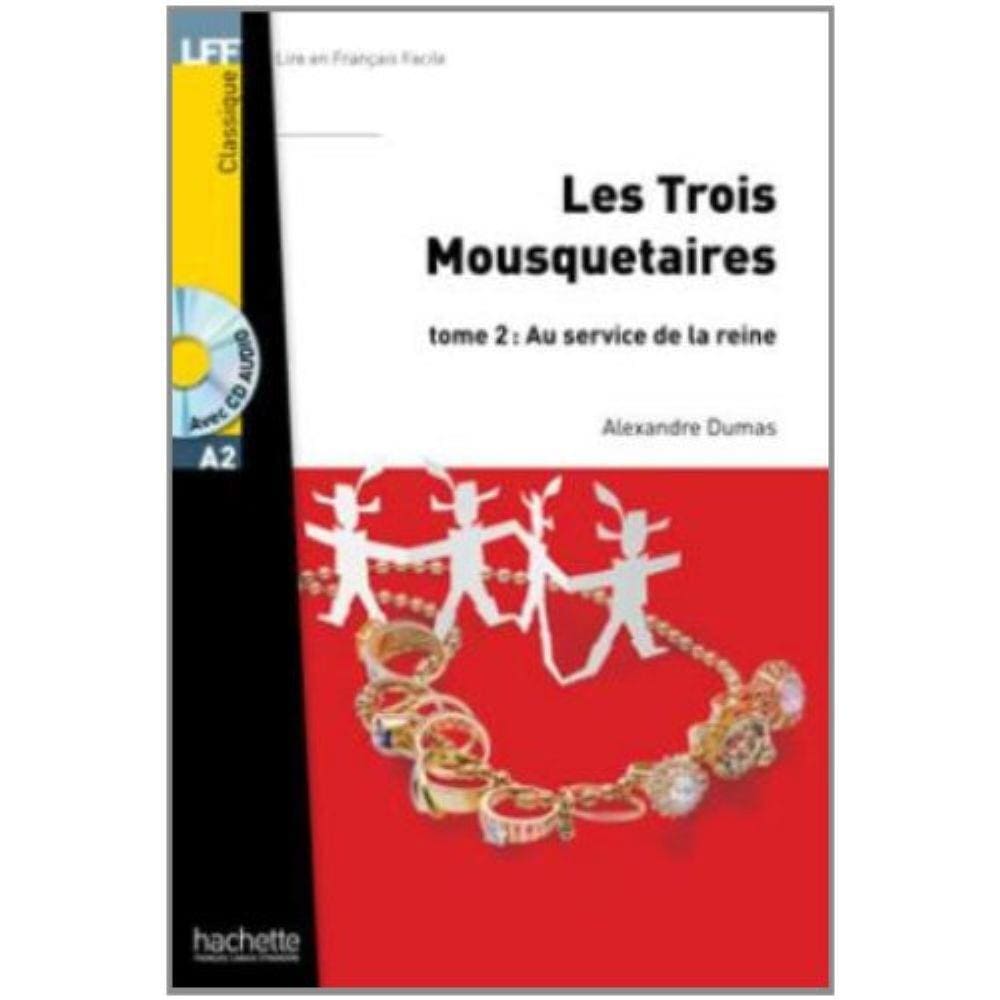 Trois Mousquetaires, Les, V.2 - Au Service De La