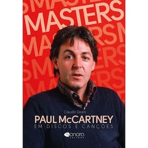 Livro - Masters - Paul Mccartney em Discos E Canções