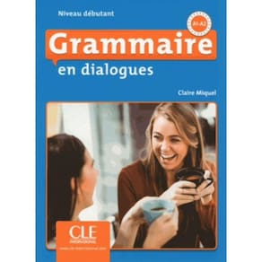 Livro - Grammaire En Dialogues, A1-A2 - Niveau Debutant