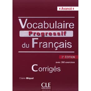 Vocabulaire Progressif Du Francais - Niveau Avance - Corriges + Cd ? 2ª Ed