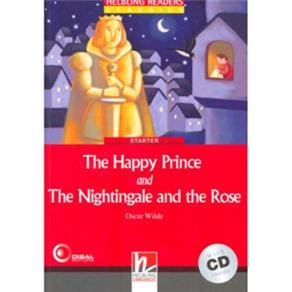 Happy Prince and the Nightingale and the Roses with CD Inside - Starter