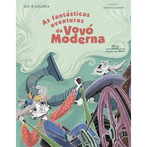 Livro - Fantasticas Aventuras Da Vovo Moderna
