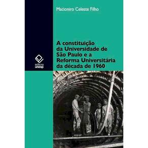 Livro - A constituição da Universidade de São Paulo e a Reforma Universitária da década de 1960