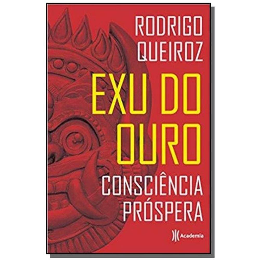 Exu do Ouro: Consciência Próspera