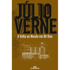 Livro - A Volta ao Mundo em 80 Dias - Júlio Verne