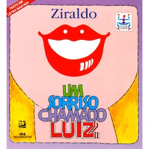 Livro - Corpim - Um Sorriso Chamado Luiz - Ziraldo