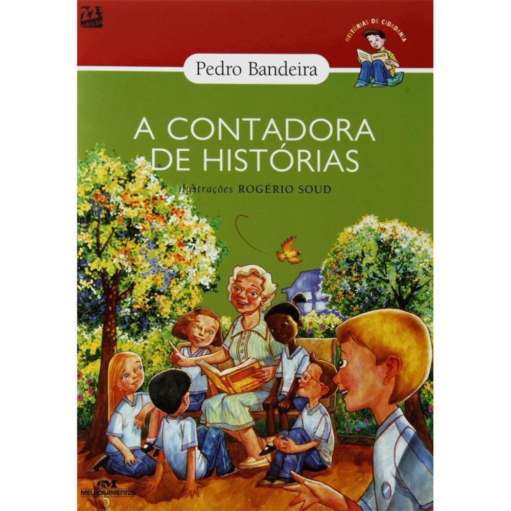 Livro - Histórias de Cidadania - A Contadora de Histórias - Pedro Bandeira