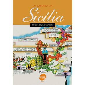 Livro - Os Sabores da Sicília - Maria Montanarini