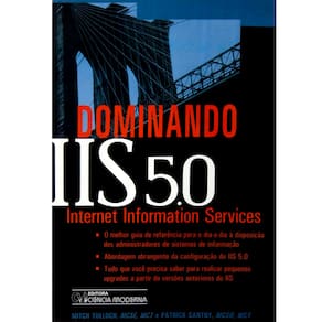 Livro - Dominando IIS 5.0: Internet Information Services - Mitch Tulloch