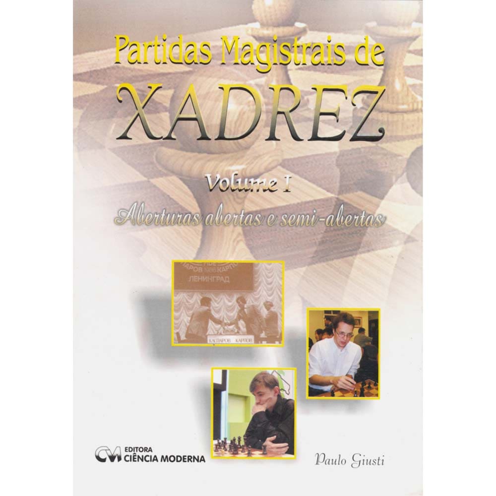 Manual de Aberturas de Xadrez: Volume 2 : Aberturas Semi-abertas