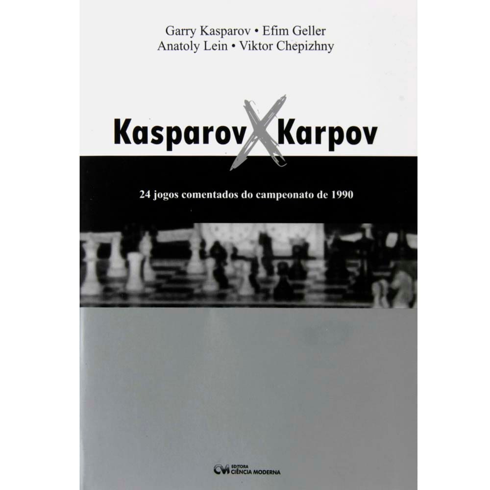 Livro: GARRY KASPAROV SOBRE GARRY KASPAROV