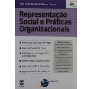 Livro - Representação Social e Práticas Organizacionais - Edna Maria Querido de Oliveira Chamon