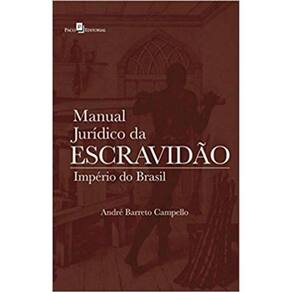 Livro - Manual Juridico Da Escravidão