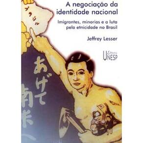 Livro - A Negociação da Identidade Nacional