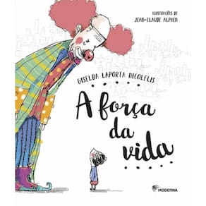 Livro - Forca Da Vida, A - 3ª Ed