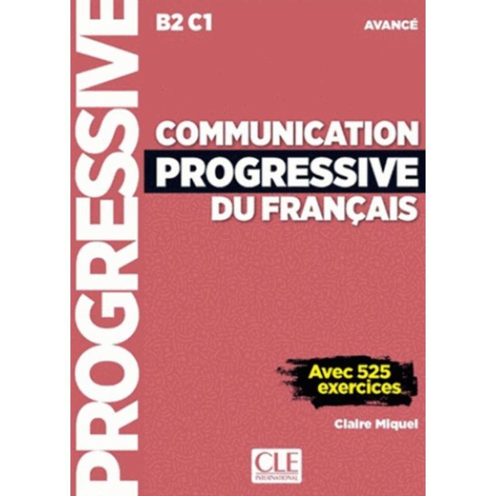 Livro - Communication Progressive Du Francais - Niveau Avance + Cd Audio