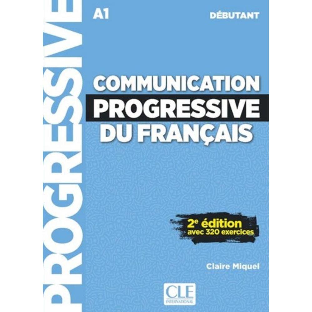 Livro - Communication Progressive Du Francais - Niveau Debutant - Nouvelle Coverture 2ª Ed