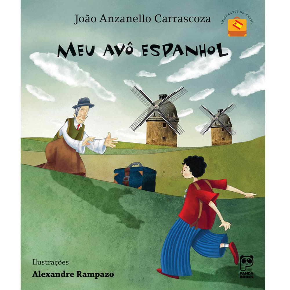 Livro - Imigrantes do Brasil - Meu Avô Espanhol
