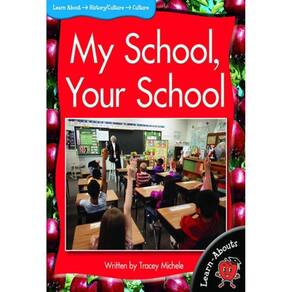 Livro - My School, Your School