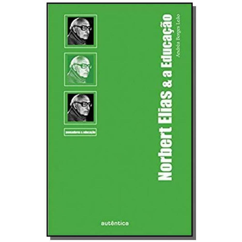 Norbert Elias & a Educação