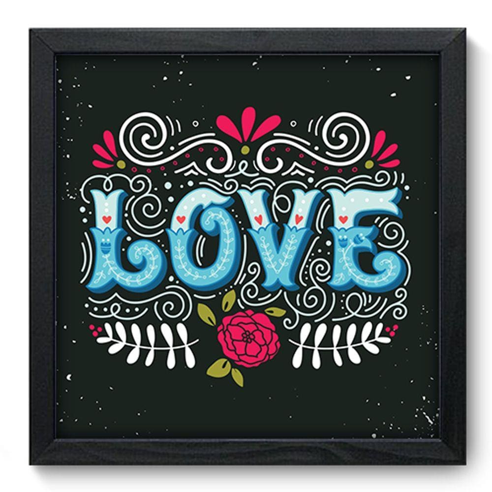 Quadro Decorativo - Love - 33cm x 33cm - 057qdop