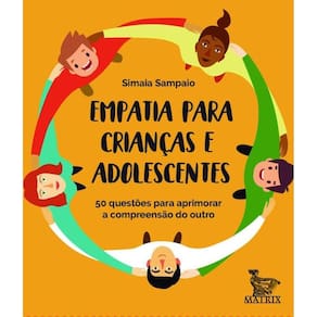 Empatia Para Criancas E Adolescentes