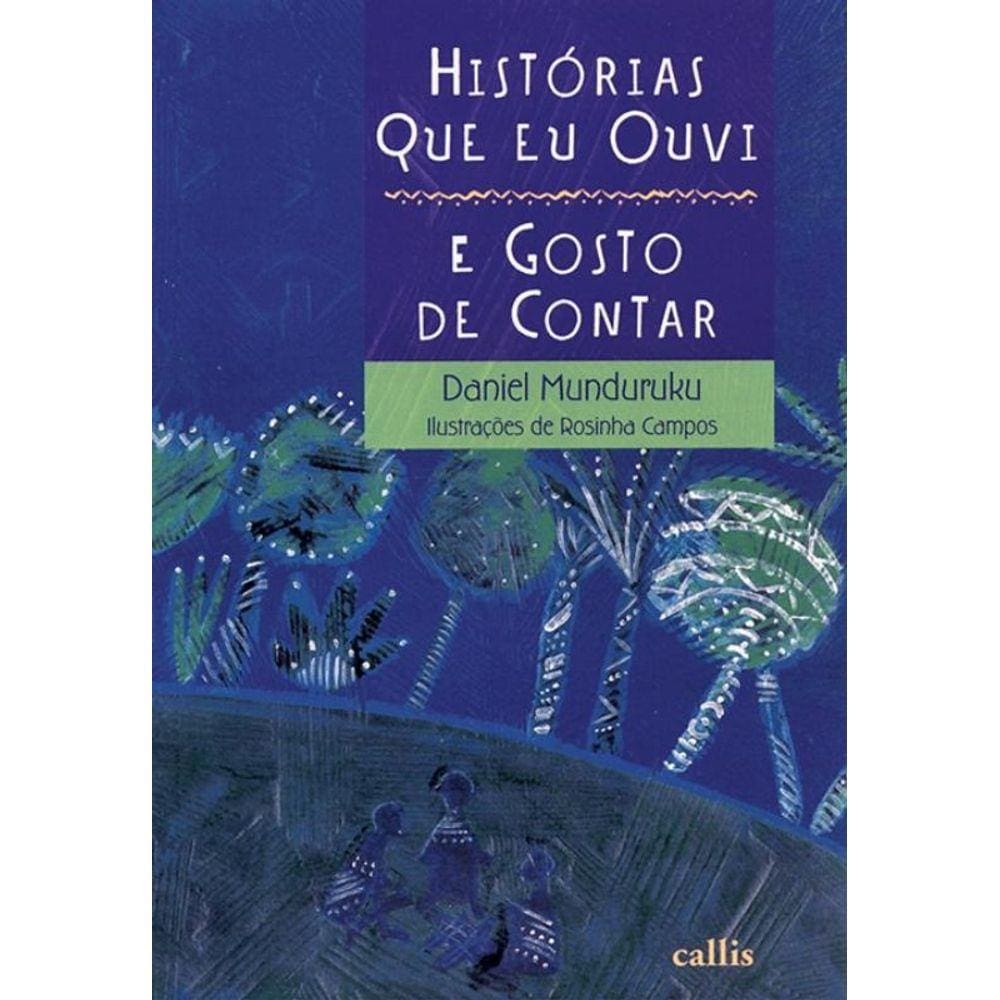 Historias Que Eu Ouvi E Gosto De Contar