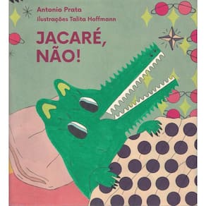 Jacare, Nao!