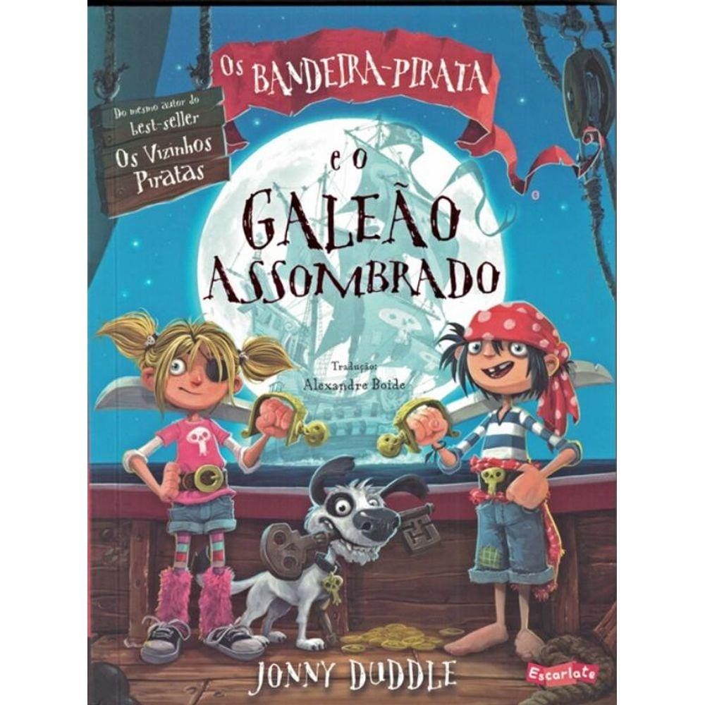 Bandeira-Pirata E O Galeao Assombrado, Os