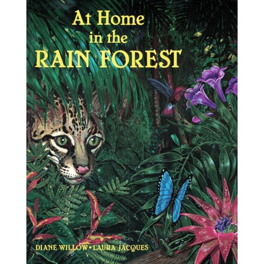 At Home In The Rain Forest