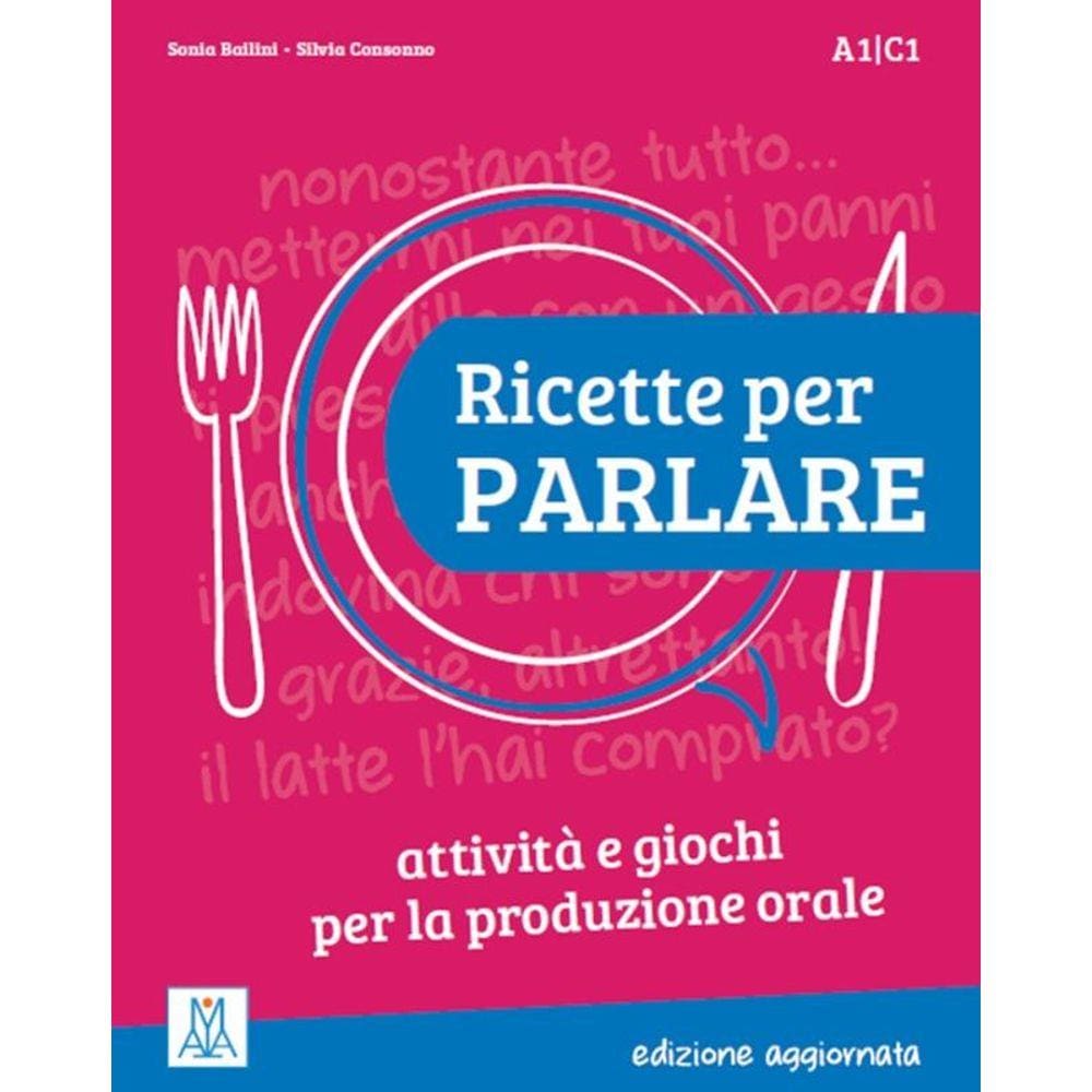 Ricette Per Parlare - Edizione Aggiornata