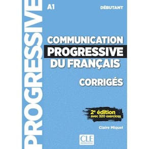 Communication Progressive Du Francais - Niveau Debutant - Corriges - 2ª Ed