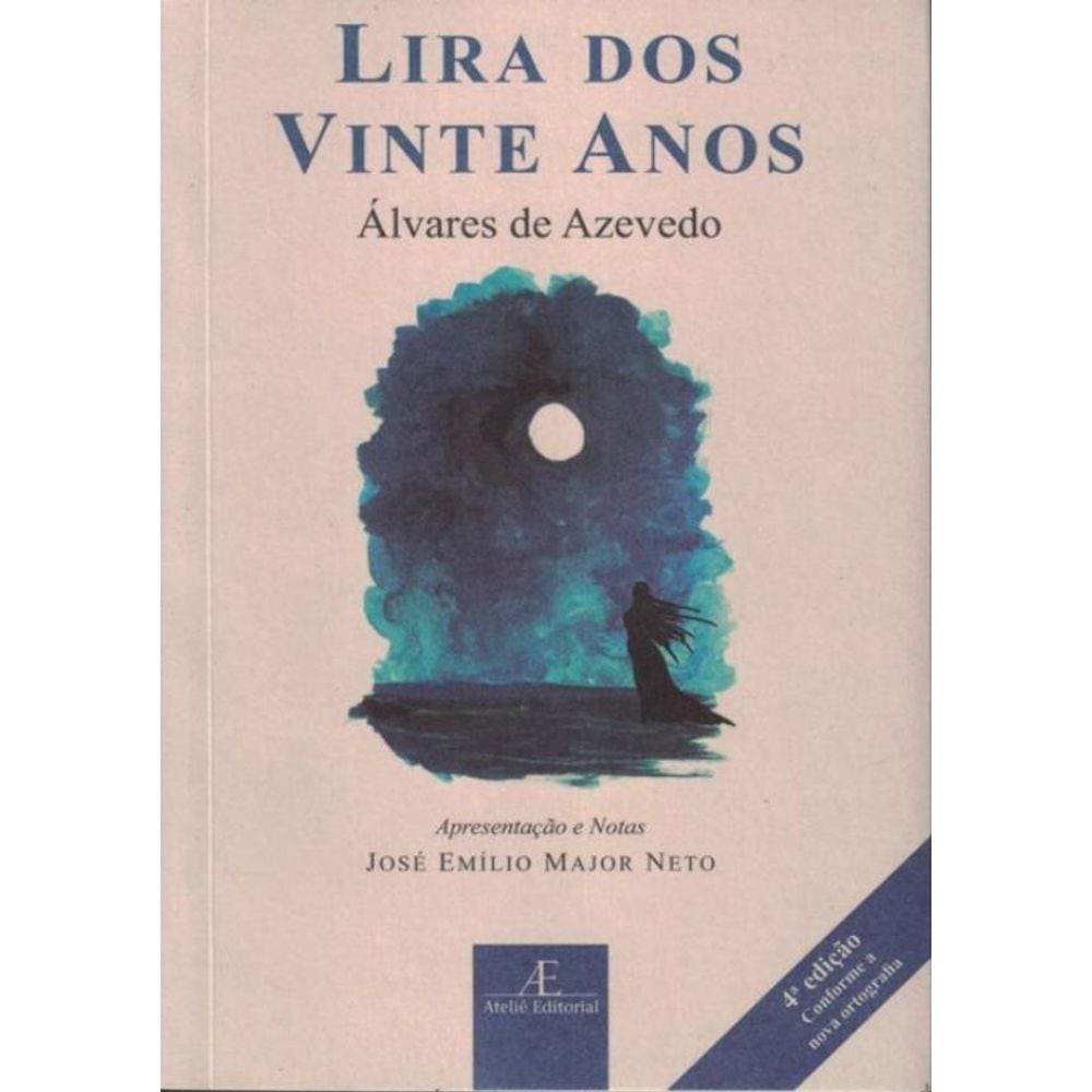 Lira Dos Vinte Anos - 3ª Ed