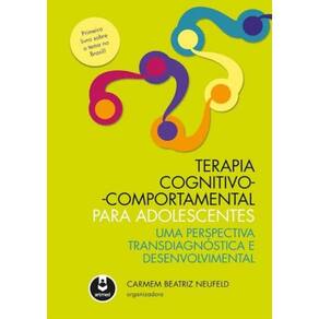 Terapia Cognitiva-Comportamental Para Adolescentes